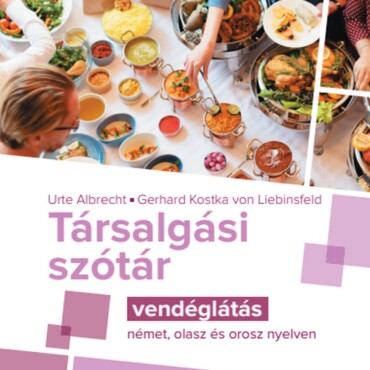 Társalgási Szótár - Vendéglátás (Német, Olasz És Orosz Nyelven)