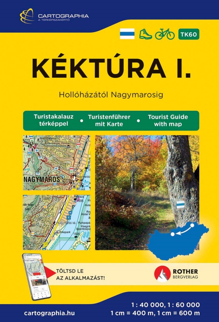 Kéktúra I. Turistakalauz (Hollóházától Nagymarosig) [Tk60]