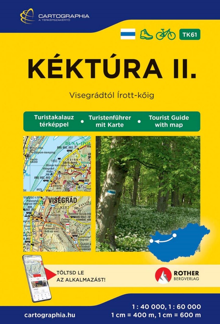 Kéktúra Ii. Turistakalauz (Visegrádtól Írott-Kőig) [Tk61]