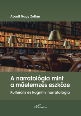 A Narratológia Mint A Műelemzés Eszköze