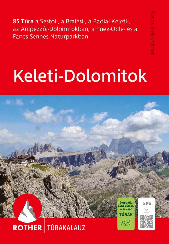 Keleti-Dolomitok - Rother Túrakalauz