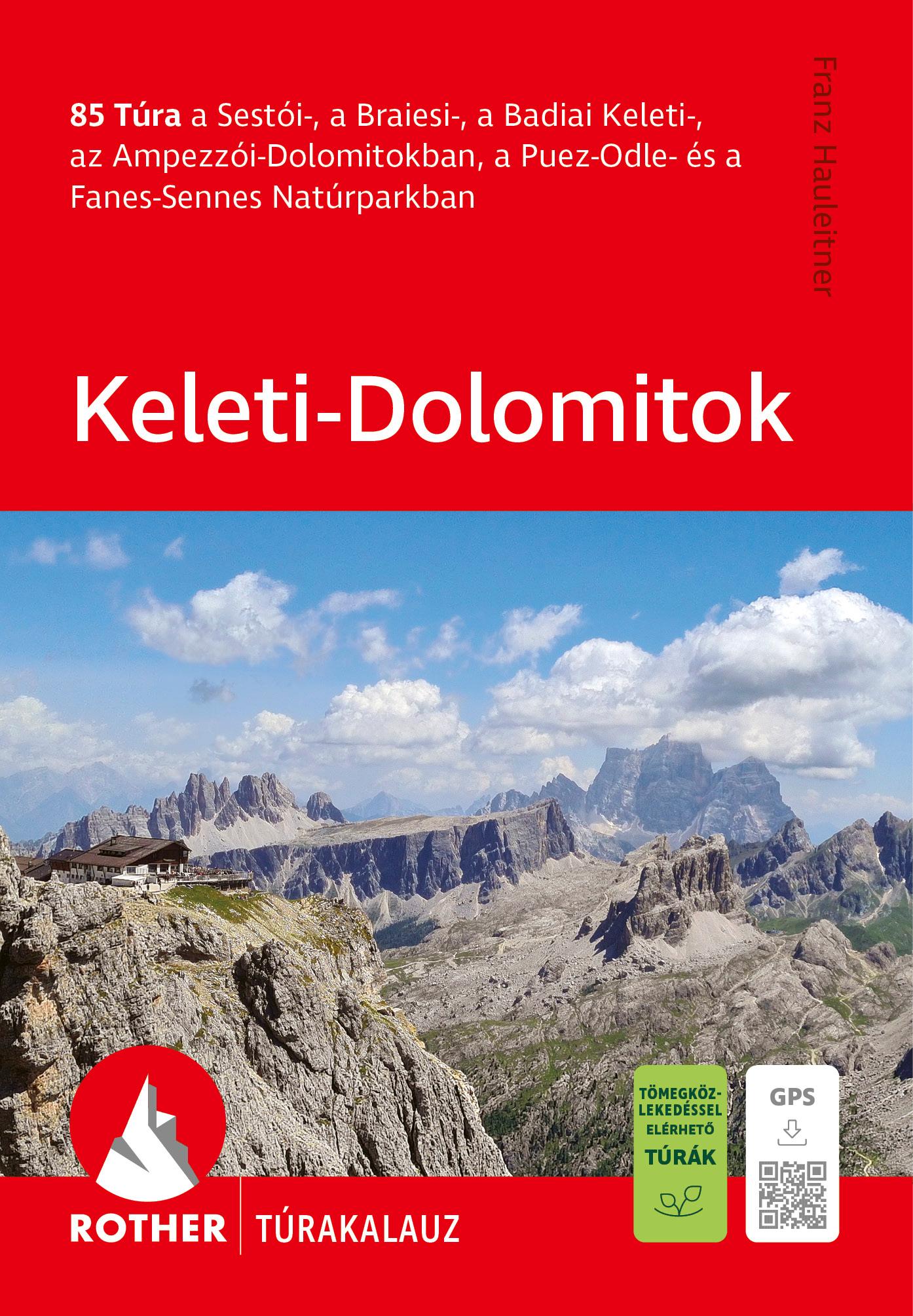 Keleti-Dolomitok - Rother Túrakalauz