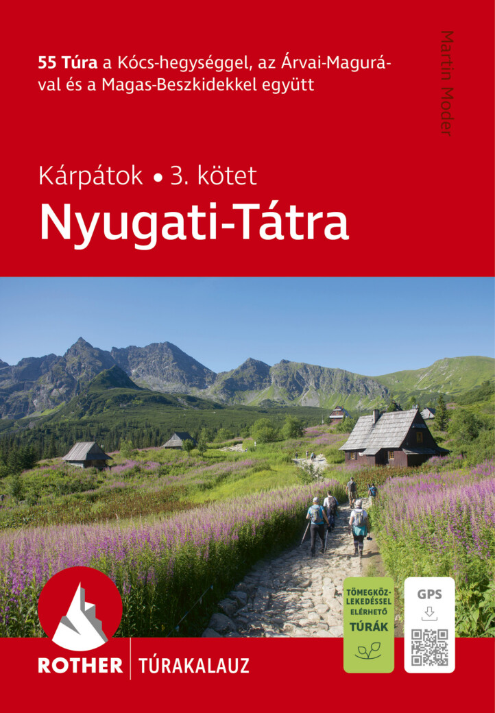 Nyugati-Tátra - Kárpátok 3. Kötet (Rother Túrakaluz)