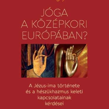Jóga A Középkori Európában?
