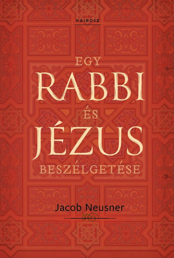 Egy Rabbi És Jézus Beszélgetése