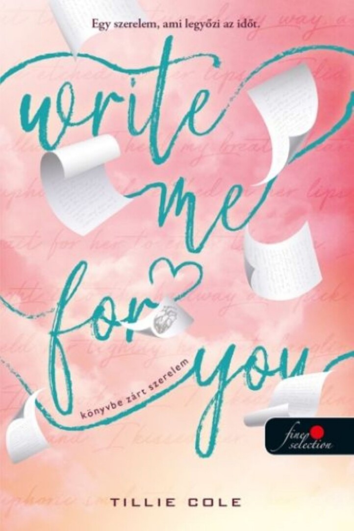 Write Me For You - Könyvbe Zárt Szerelem