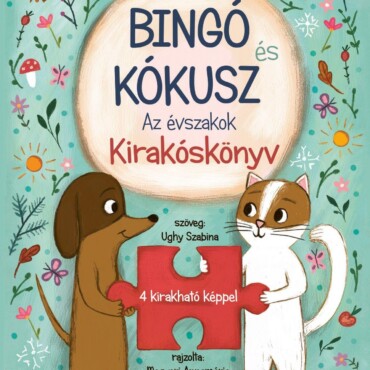 Bingó És Kókusz - Az Évszakok ( Kirakoskönyv, 4 Kirakható Képpel)