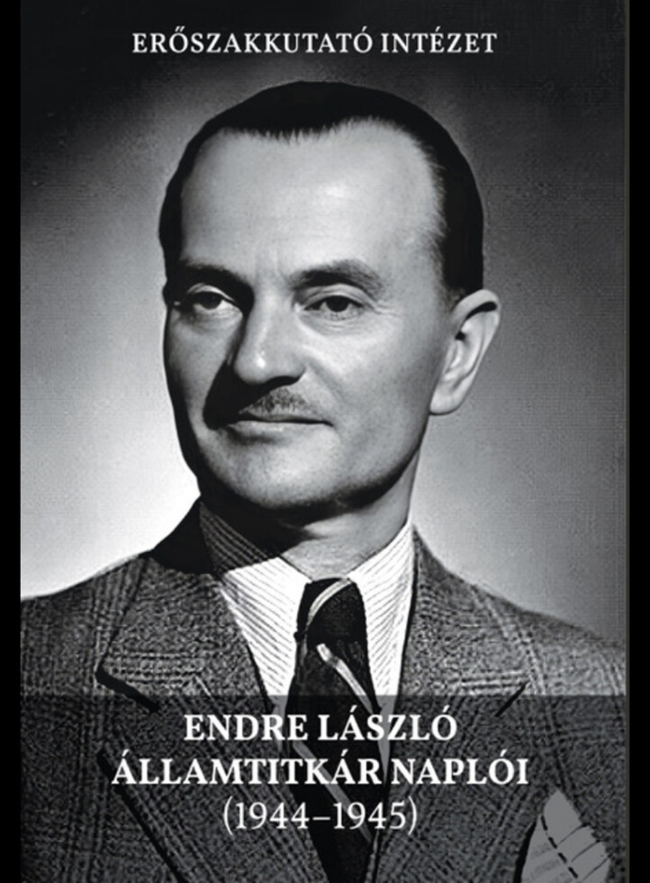 Endre László Államtitkár Naplói (19441945)