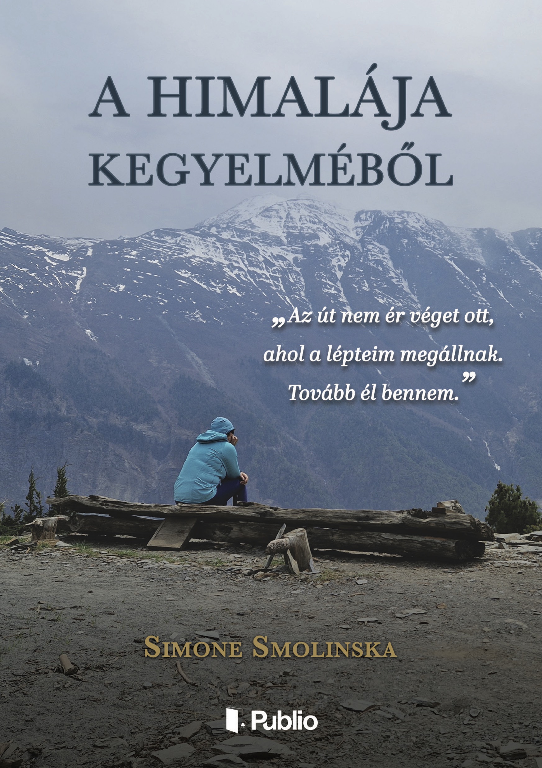 A Himalája Kegyelméből
