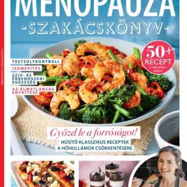 Menopauza Szakácskönyv - Gasztro Bookazine 2026/03