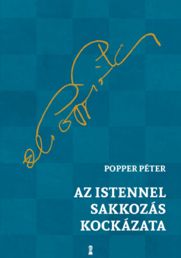 Az Istennel Sakkozás Kockázata