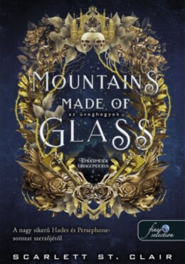 Mountains Made Of Glass - Az Üveghegyek - Tündérmesék Újragondolva 1.