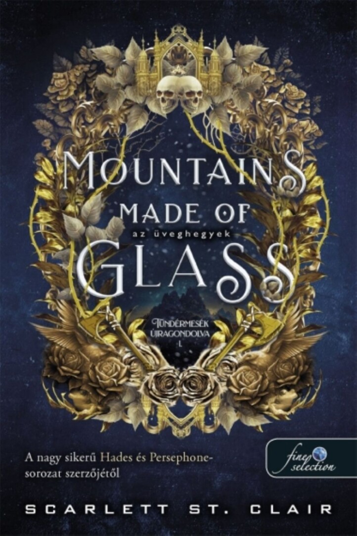 Mountains Made Of Glass - Az Üveghegyek - Tündérmesék Újragondolva 1.