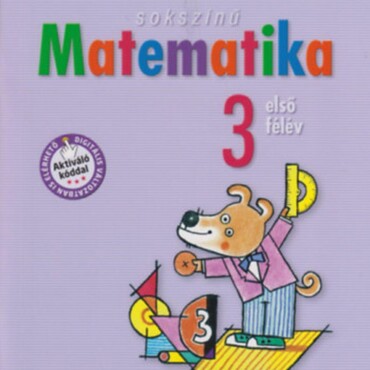 Sokszínű Matematika 3. - Első Félév - Aktiváló Kóddal