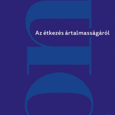 Az Étkezés Ártalmasságáról