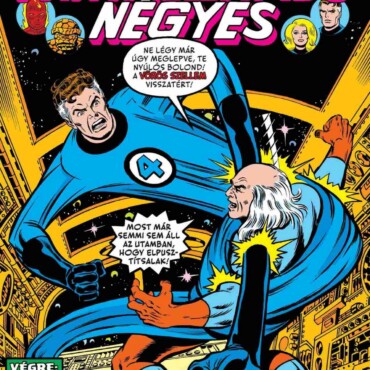 Fantasztikus Négyes 23 - Reed Richards Ereje Visszatér! ( Képregény)
