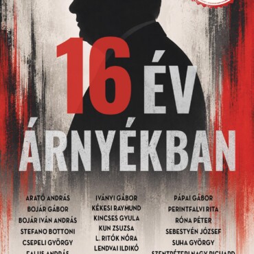16 Év Árnyékban - 31 Történet