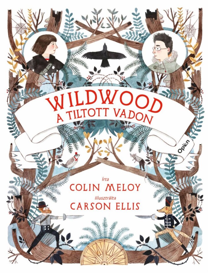 Wildwood 1. -  A Tiltott Vadon