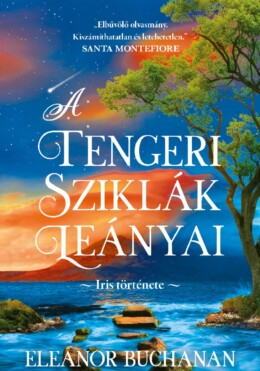 A Tengeri Sziklák Leányai - Iris Története