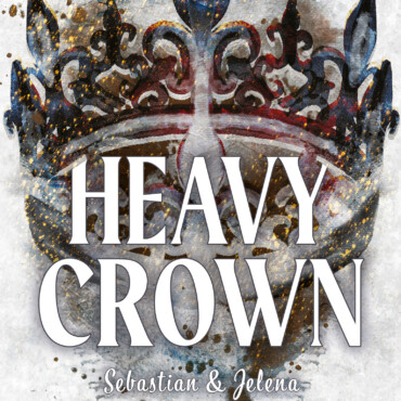 Heavy Crown - Alvilági Románc (Sebastian & Jelena)  Élfestett