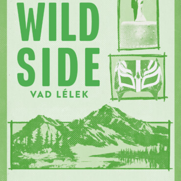 Wild Side - Vad Lélek (Éldekorált)