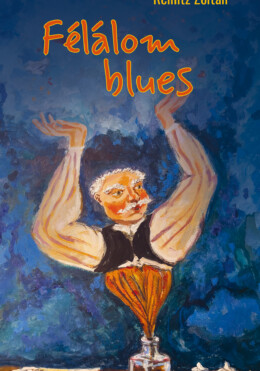 Félálom Blues