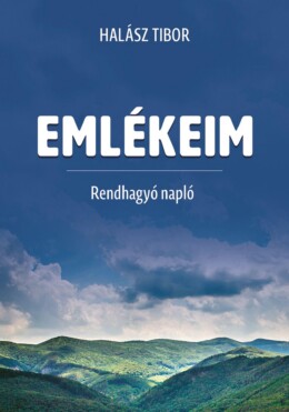 Emlékeim - Rendhagyó Napló