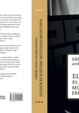 Siklódy Ferenc Arcképcsarnoka - Elődök És Kortárs Művészek Erdélyben