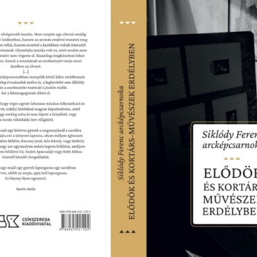 Siklódy Ferenc Arcképcsarnoka - Elődök És Kortárs Művészek Erdélyben