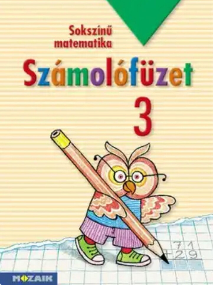 Sokszínű Matematika - Számolófüzet 3