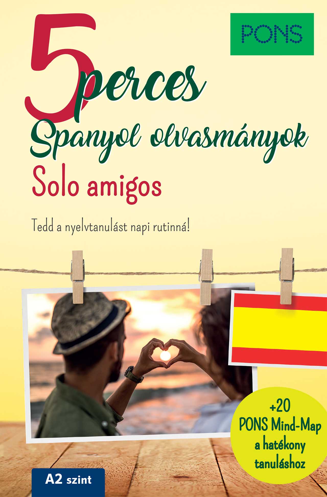 Pons 5 Perces Spanyol Olvasmányok - Solo Amigos