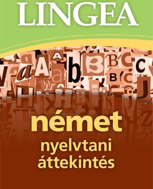 Német Nyelvtani Áttekintés (3. Kiadás)