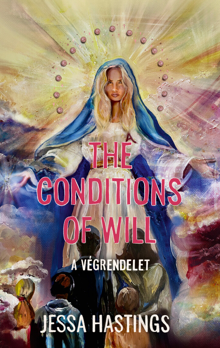 The Conditions Of Will - A Végrendelet (Élfestett)