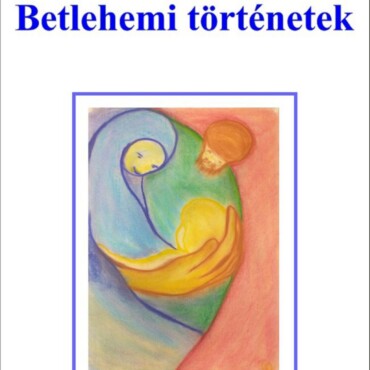Betlehemi Történetek