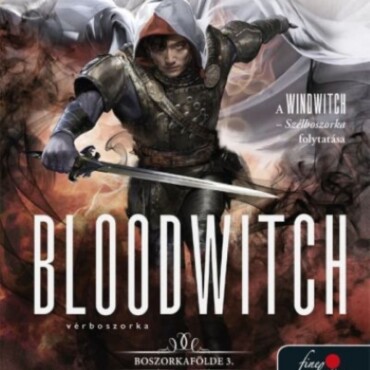 Bloodwitch  Vérboszorka (Boszorkafölde 3.)