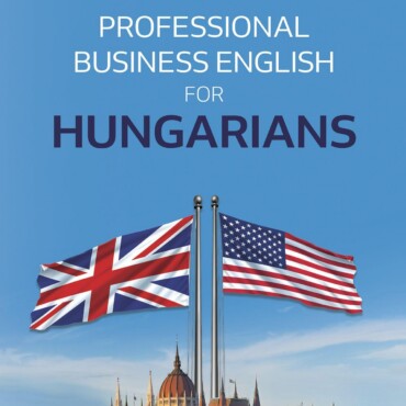 Professional Business English For Hungarians