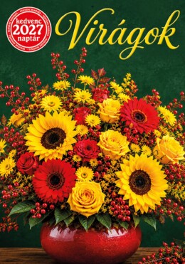 Kedvenc Naptár 2027 Virágok