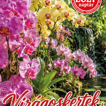 Kedvenc Naptár 2027 Virágos Kertek