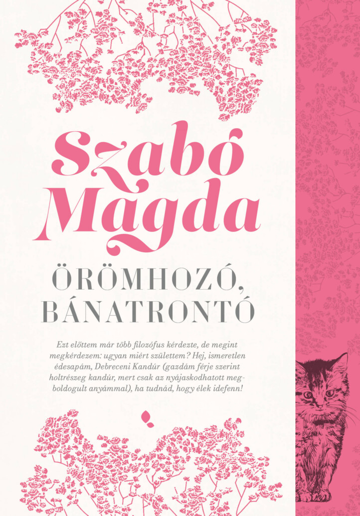 Örömhozó, Bánatrontó - Új Kiadás ( Fűzött)