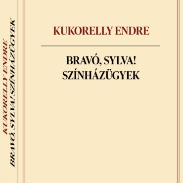 Bravó, Sylva! - Színházügyek (Négy Könyv Egy Dobozban)