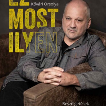 Ez Most Ilyen - Beszélgetések Thuróczy Szabolccsal