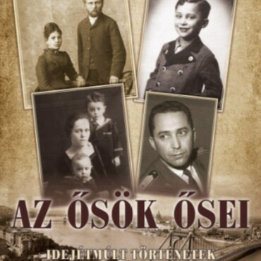 Az Ősök Ősei - Idejétmúlt Történetek