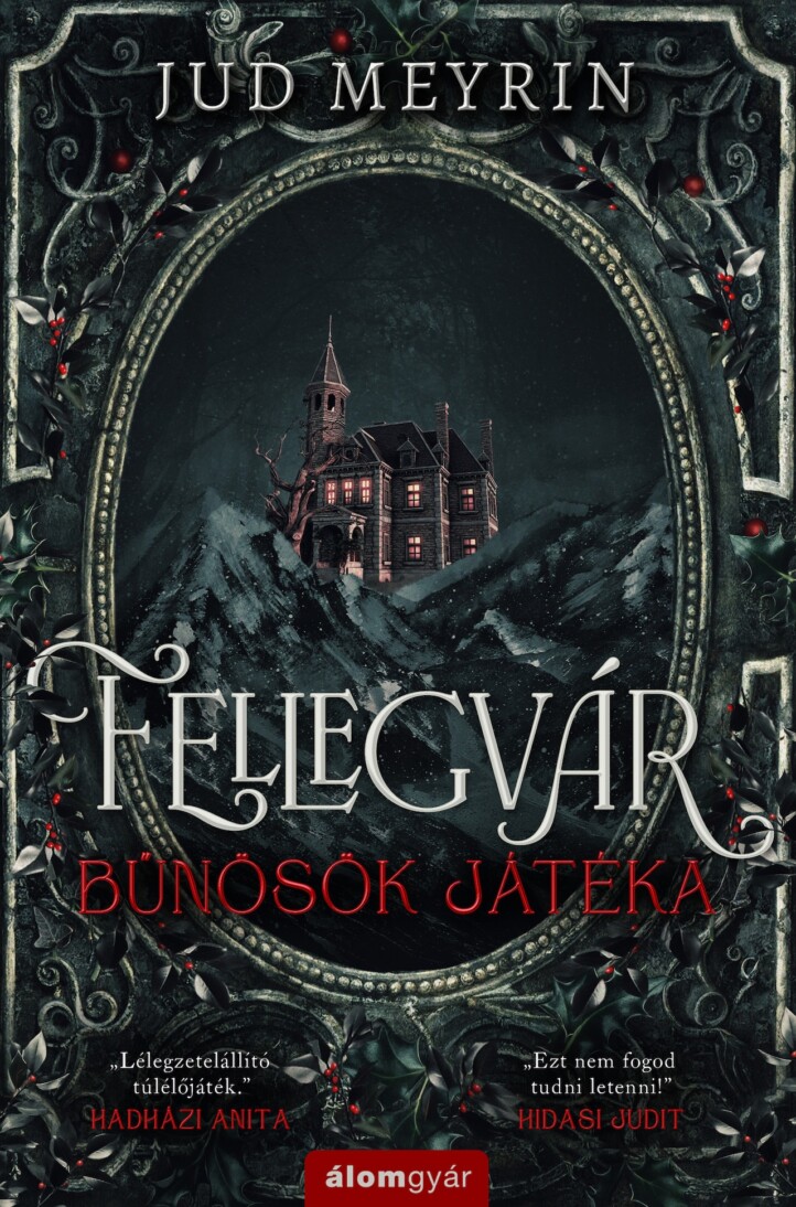 Fellegvár - Bűnösök Játéka (Éldekorált)