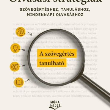 Olvasási Stratégiák - Szövegértéshez, Tanuláshoz, Mindennapi Olvasáshoz