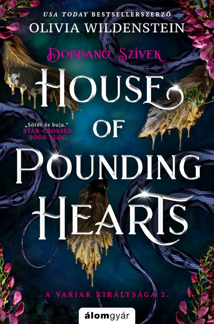 House Of Pounding Hearts - Dobbanó Szívek (  A Varjak Királysága 2 ) Élfestett