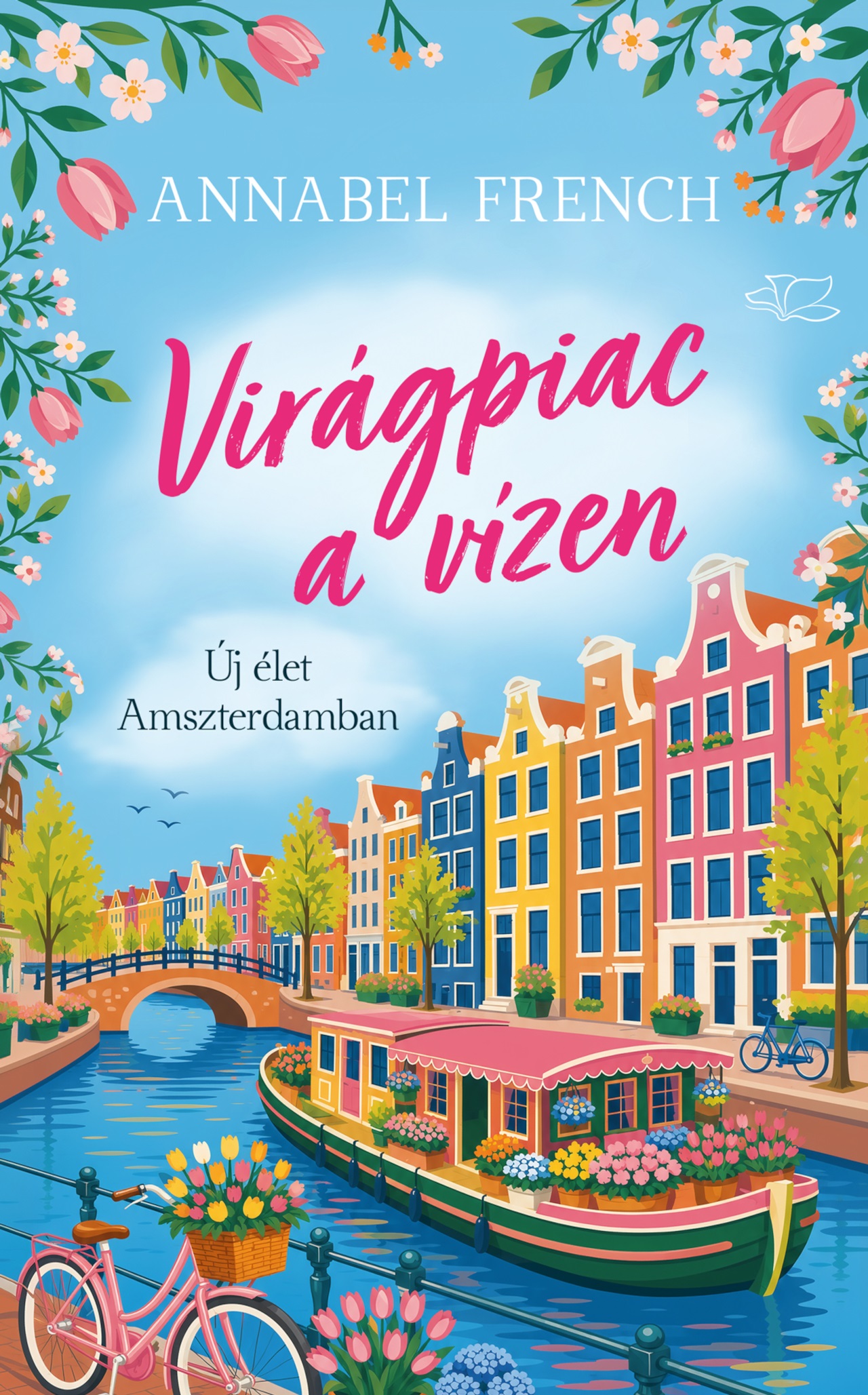 Virágpiac A Vízen - Új Élet Amszterdamban