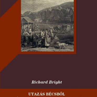 Utazás Bécsből Alsó-Magyarországon Keresztül I-Ii.