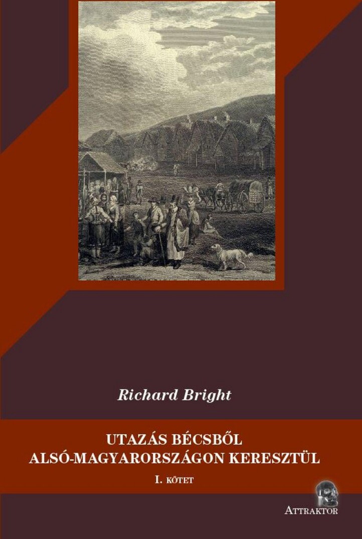 Utazás Bécsből Alsó-Magyarországon Keresztül I-Ii.