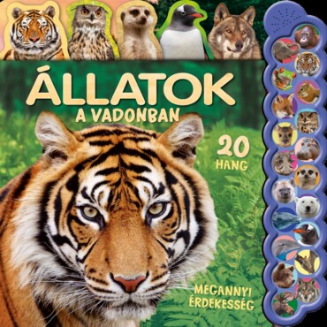 Állatok A Vadonban - 20 Hang, Megannyi Érdekesség