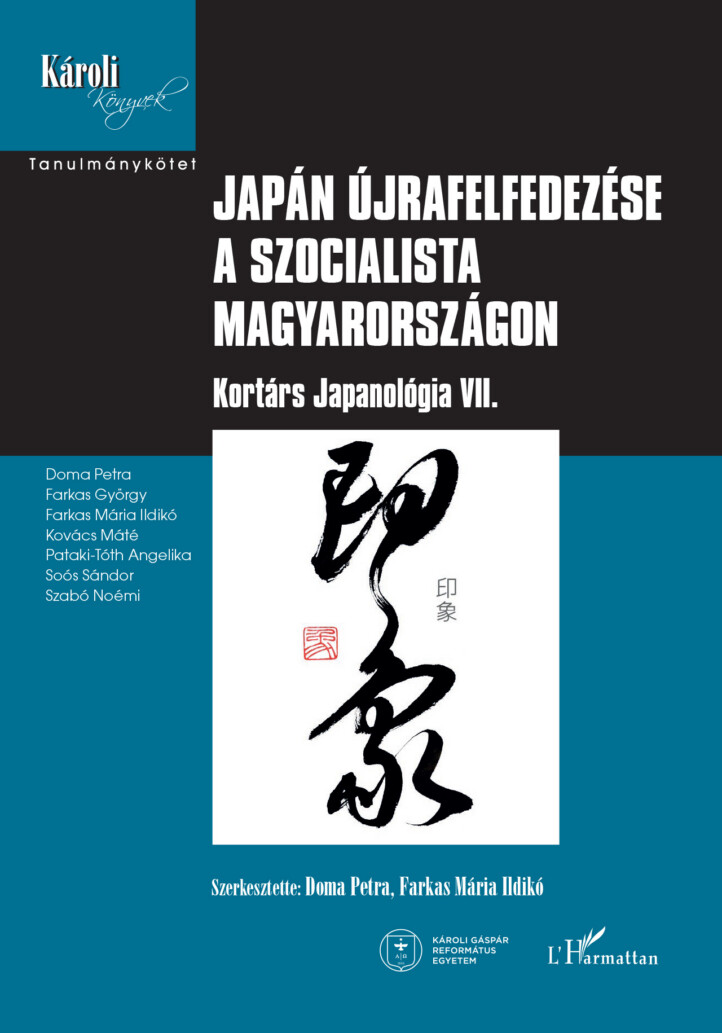 Japán Újrafelfedezése A Szocialista Magyarországon